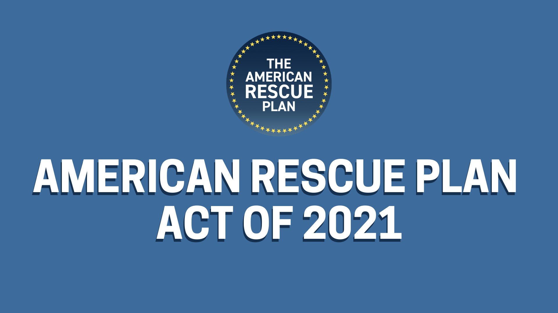 The American Rescue Plan How It Impacts Your Health Insurance Plan And Price 