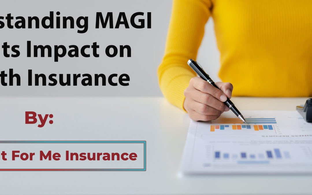 Understanding MAGI and Its Impact on Health Insurance