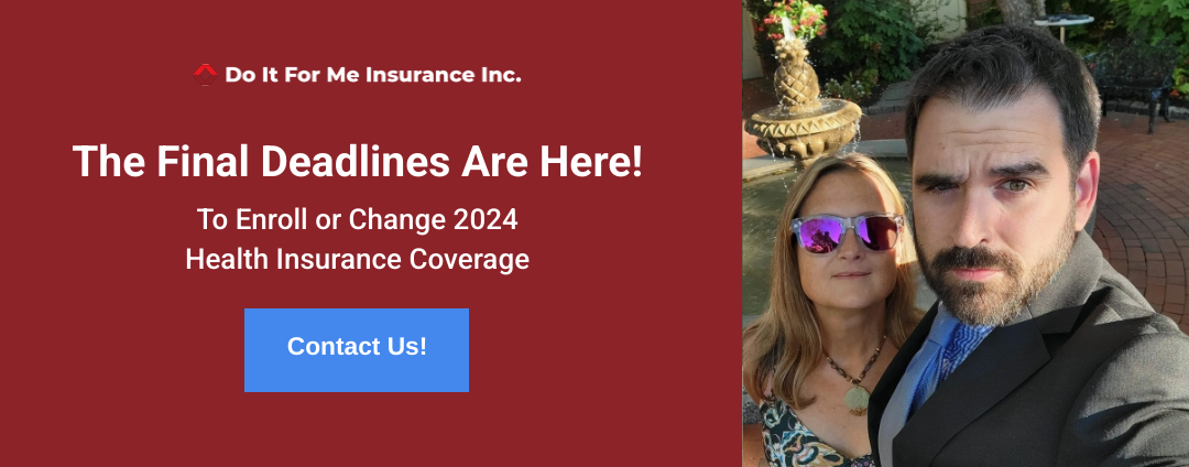 The FINAL Deadlines to Enroll or Change 2024 Health Insurance are Here!